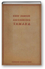 Dronning Tamara. Forsiden av førsteutgaven i Hamsunsenterets bibliotek. Foto: Hamsunsenteret.