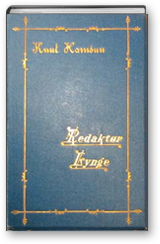Redaktør Lynge ble utgitt i København i 1893. Her er ørsteutgaven i originalbind. Foto: Wikimedia
