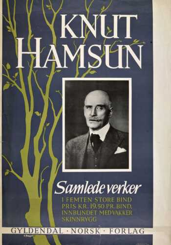 Bokplakat: "Knut Hamsun. Samlede verker. I femten store bind ..."  Ill.: Georg Barsgård